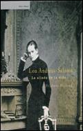 LOU ANDREAS-SALOME. LA ALIADA DE LA VIDA | 9788484321989 | MICHAUD, STEPHANE