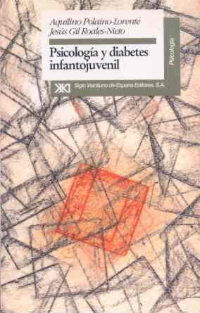 PSICOLOGIA Y DIABETES INFANTOJUVENIL | 9788432308376 | POLAINO LORENTE, AQUILINO / GIL ROALES-N