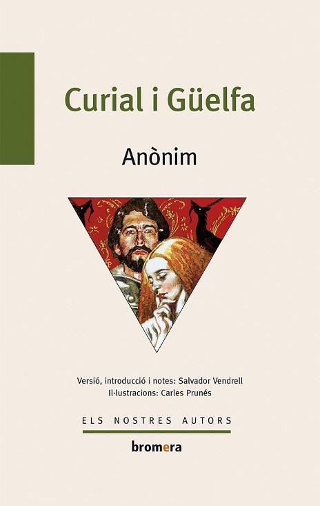 CURIAL I GUELFA | 9788476601631 | ANÓNIMO