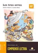 TRES ERRES, LES (QUADERN COMPRESNIO LECTOA 17) | 9788430709182 | GISPERT SALA, DOLORS/RIBAS GARRIGA, LOURDES