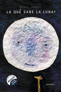 ¿A QUÉ SABE LA LUNA? | 9788484645641 | GREJNIEC, MICHAEL
