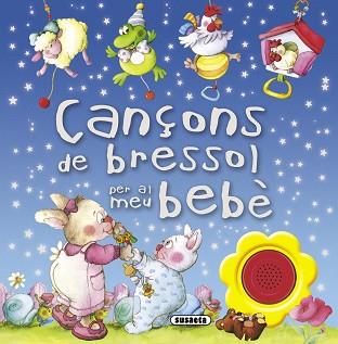 (CAT).CANÇONS DE BRESSOL PER AL MEU BEBE.(REF:1182) | 9788467720327 | VV.AA