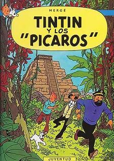 TINTIN Y LOS "PICAROS" | 9788426101730 | HERGE (SEUD. DE GEORGES REMY)