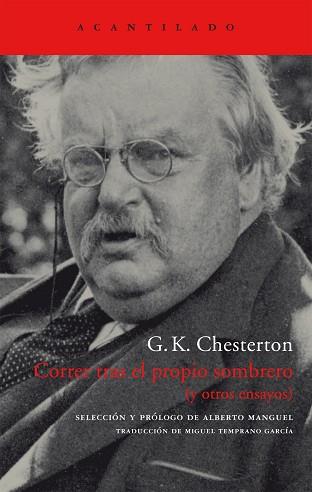 CORRER TRAS EL PROPIO SOMBRERO -119 | 9788496489271 | CHESTERTON, G.K.