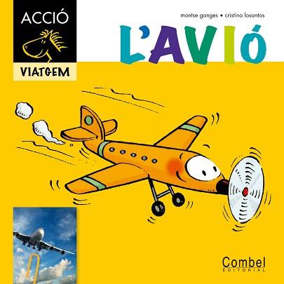 AVIO, L' | 9788498257359 | GANGES, MONTSE