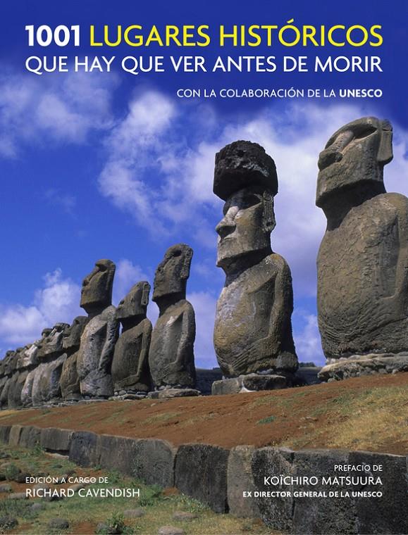 1001 LUGARES HISTÓRICOS QUE HAY QUE VER ANTES DE MORIR | 9788416220458 | CAVENDISH,RICHARD