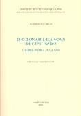DICCIONARI DELS NOMS DE CEPS I RAIMS | 9788472835597 | PAVÀ I AGUD, XAVIER