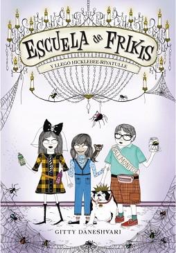ESCUELA DE FRIKIS.Y LLEGO HYACYNTH | 9788484416654 | DANESHWARI