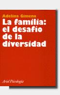 FAMILIA: EL DESAFIO DE LA DIVERSIDAD, LA | 9788434408807 | GIMENO, ADELINA