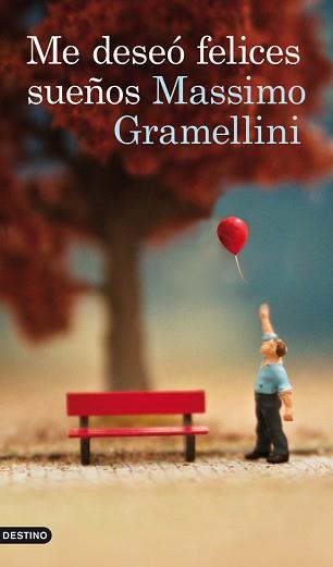 ME DESEÓ FELICES SUEÑOS | 9788423328987 | GRAMELLINI, MASSIMO