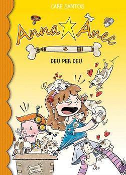 DEU PER DEU ANNA ANEC | 9788416587445 | SANTOS TORRES, CARE