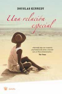 UNA RELACION ESPECIAL | 9788478717347 | KENNEDY, DOUGLAS