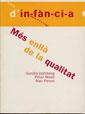 MES ENLLA DE LA QUALITAT | 9788489149731 | DAHLBERG, G./ MOSS, P./ PENCE, A.