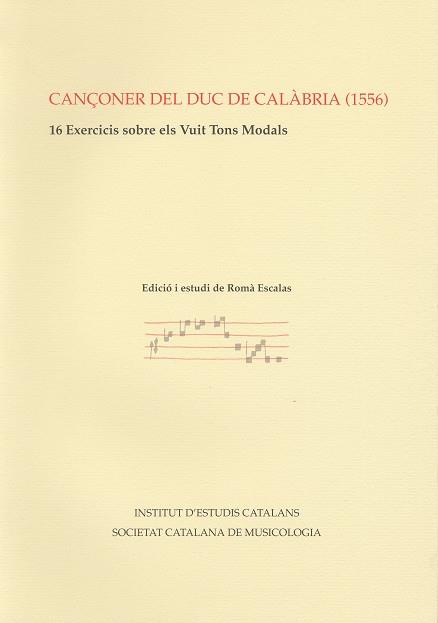 CAN€ONER DEL DUC DE CALABRIA SETZE EXERCICIS SOBR | 9788472832497