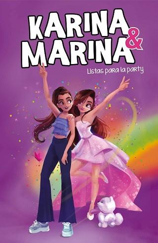 LISTAS PARA LA PARTY (KARINA & MARINA 4) | 9788418057540 | KARINA & MARINA,