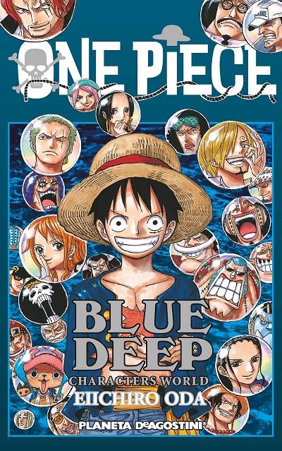 ONE PIECE GUIA Nº 05 DEEP BLUE | 9788416090471 | EIICHIRO ODA