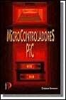 MICROCONTROLADORES PIC | 9788428323734 | TAVERNIER, CHRISTIAN