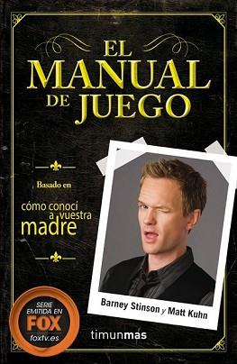 EL MANUAL DE JUEGO | 9788448018627 | BARNEY STINSON/MATT KUHN