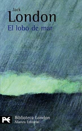 EL LOBO DE MAR | 9788420649429 | LONDON, JACK (1876-1916)