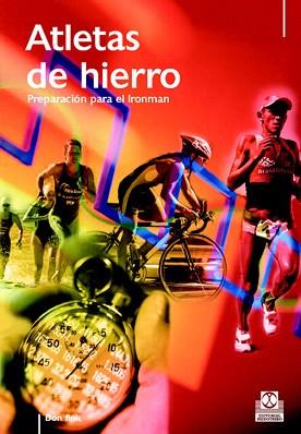 ATLETAS DE HIERRO : PREPARACION PARA EL IRONMAN | 9788480199155 | FINK, DON