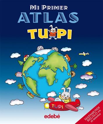 MI PRIMER ALTAS TUPI | 9788423692781 | A.A.V.V.