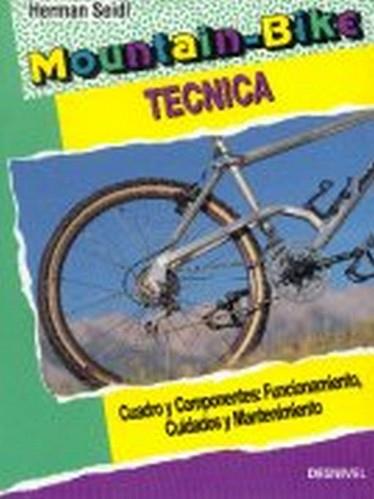 MOUNTAIN BIKE TECNICA | 9788487746093 | SEIDL, HERMAN