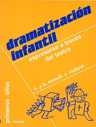 DRAMATIZACION INFANTIL | 9788427710665 | RENOULT, NO}LLE