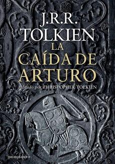 LA CAÍDA DE ARTURO | 9788445001462 | J. R. R. TOLKIEN