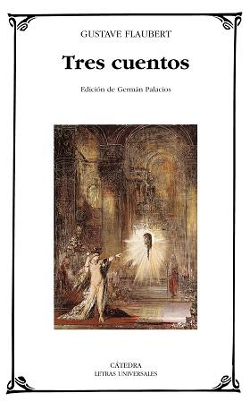 TRES CUENTOS | 9788437617527 | FLAUBERT, GUSTAVE