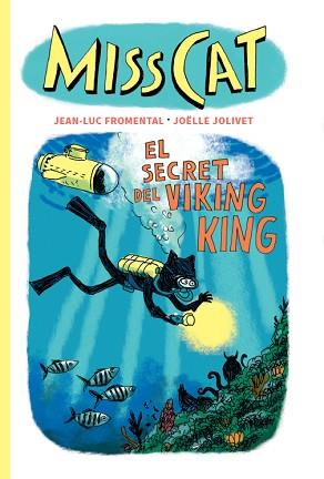 MISS CAT. EL SECRET DEL VIKING KING | 9791399129939 | FROMENTAL, JEAN-LUC