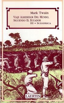 VIAJE ALREDEDOR DEL MUNDO, SIGUIENDO EL ECUADOR. | 9788475842097 | TWAIN, MARK