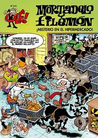 MORTADELO Y FILEMÓN. ¡MISTERIO EN EL HIPERMERCADO! (OLÉ! MORTADELO 215) | 9788402424518 | IBÁÑEZ, FRANCISCO