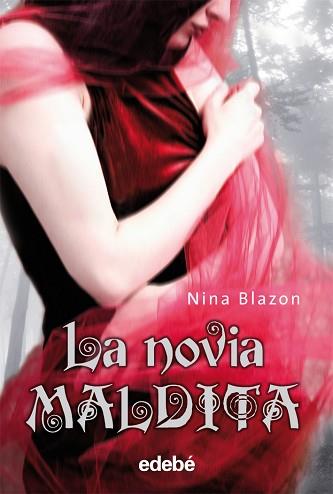 NOVIA MALDITA, LA | 9788423696109 | EDEBÉ, OBRA COLECTIVA