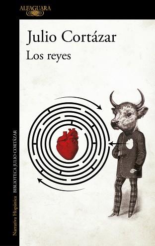 LOS REYES | 9789505112302 | CORTAZAR  , JULIO