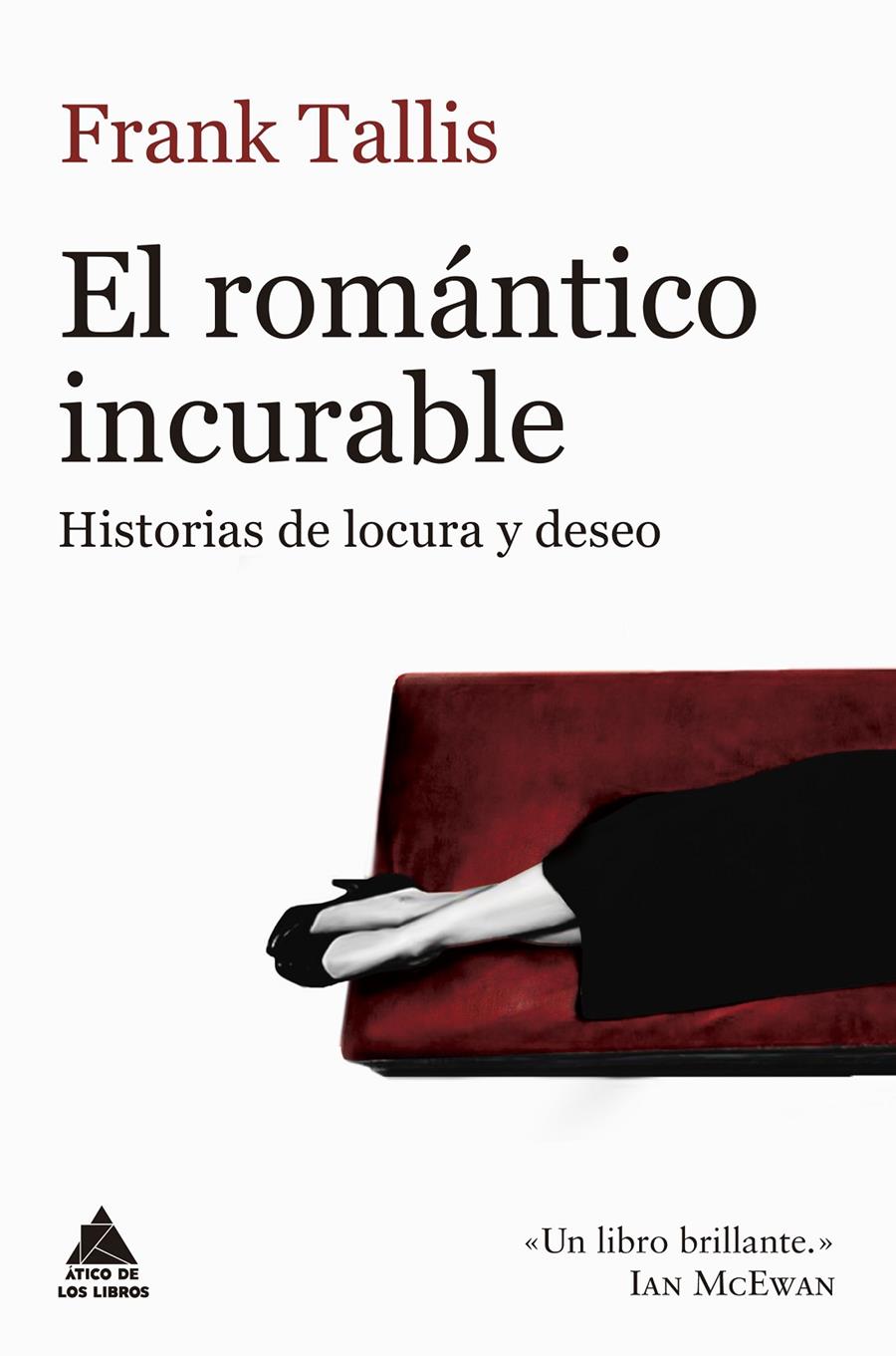 EL ROMÁNTICO INCURABLE | 9788416222933 | TALLIS, FRANK