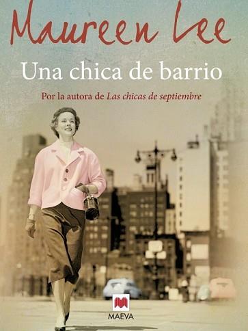 UNA CHICA DE BARRIO | 9788415532781 | LEE, MAUREEN