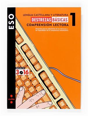DESTREZAS BASICAS LENGUA CASTELLANA 1 | 9788466116268 | EQUIP EDITORIAL CRUÏLLA