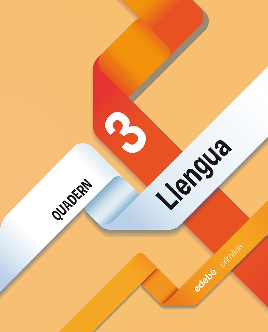 QUADERN LLENGUA 3 | 9788468313948 | EDEBÉ, OBRA COLECTIVA