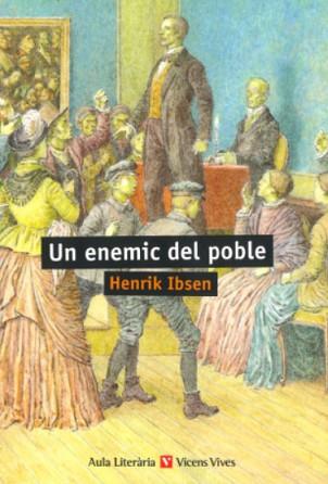 UN ENEMIC DEL POBLE (AULA LITERARIA) | 9788468245249