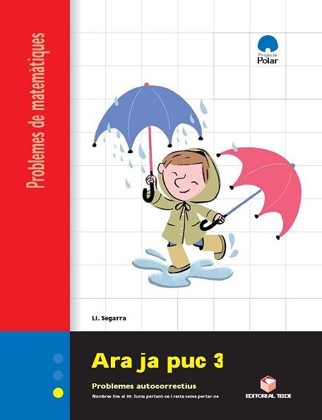 ARA JA PUC 3 | 9788430705153 | SEGARRA NEIRA, JOSEP LLUÍS