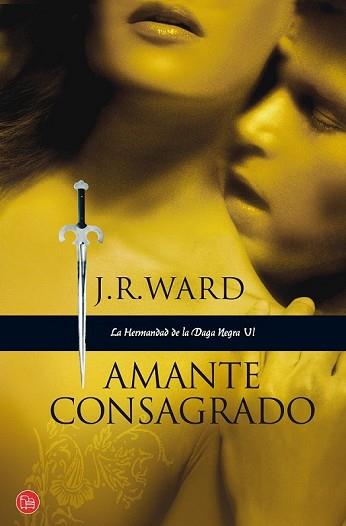 AMANTE CONSAGRADO (BOLSILLO) | 9788466322140 | WARD, J. R.