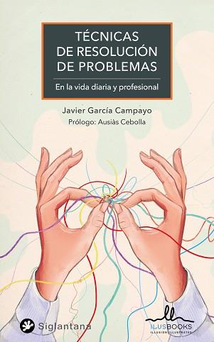 TECNICAS PARA LA RESOLUCION DE PROBLEMAS | 9788419014030 | GARCIA CAMPAYO, JAVIER