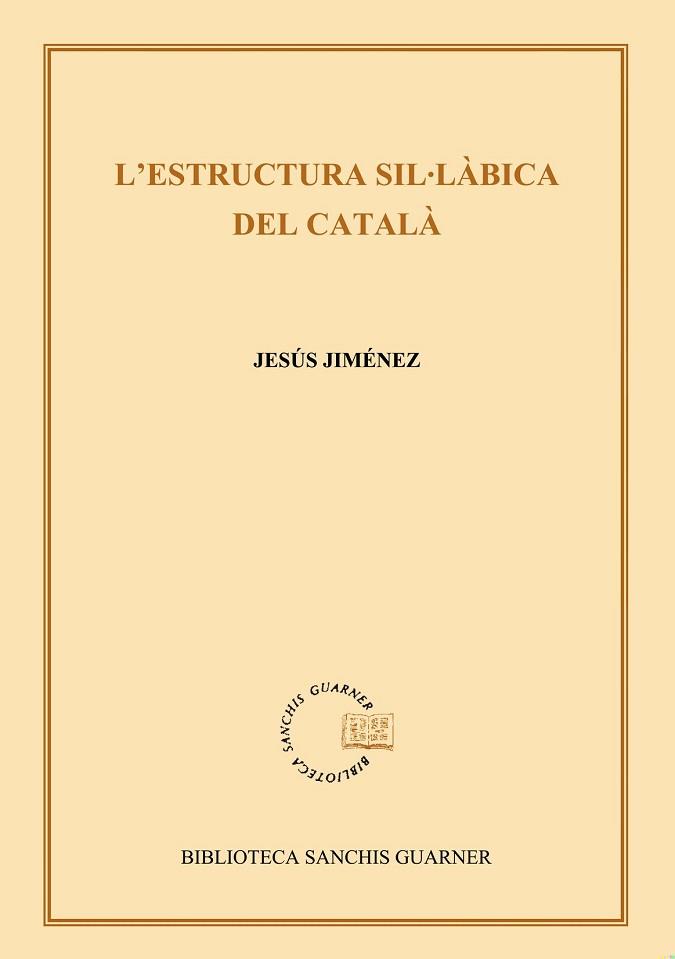 ESTRUCTUREA SIL.LABICA DEL CATALA, L' | 9788484151166 | JIMENEZ, JESUS