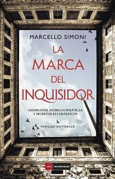LA MARCA DEL INQUISIDOR  | 9788416634811 | SIMONI MARCELLO