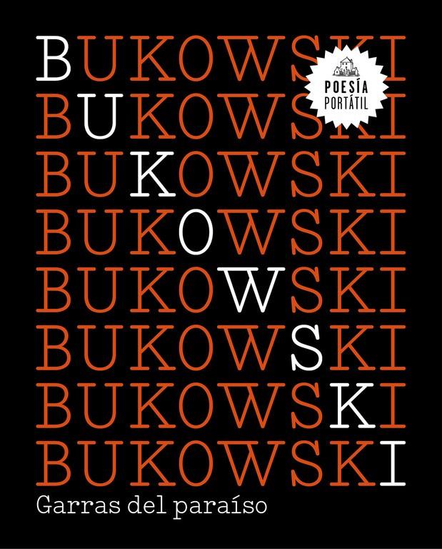 GARRAS DEL PARAÍSO | 9788439733140 | CHARLES BUKOWSKI