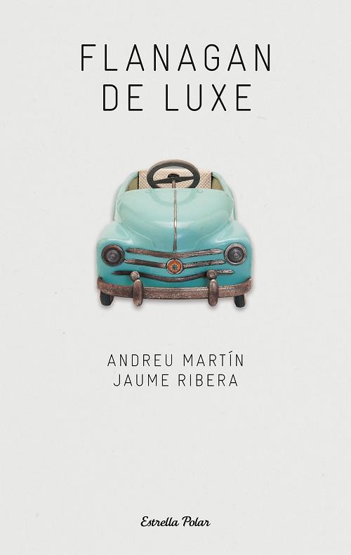 FLANAGAN DE LUXE | 9788499320007 | MARTÍN, ANDREU / RIBERA, JAUME