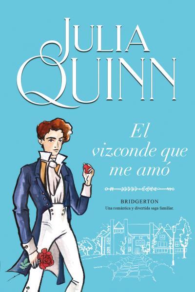 EL VIZCONDE QUE ME AMÓ (BRIDGERTON 2) | 9788416327829 | QUINN, JULIA