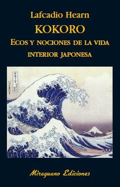 KOKORO. ECOS Y NOCIONES VIDA INT. | 9788485639748 | HEARN, LAFCARDIO