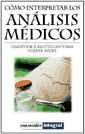 COMO INTERPRETAR LOS ANALISIS MEDICOS | 9788479014285 | SCHOTTDORF-TIMM, CHRISTINE/ MAIER, VOLKE