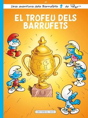 ELS BARRUFETS 43. EL TROFEU DELS BARRUFETS | 9791387728526 | CULLIFORD, THIERRY/DUBUISSON, MARC